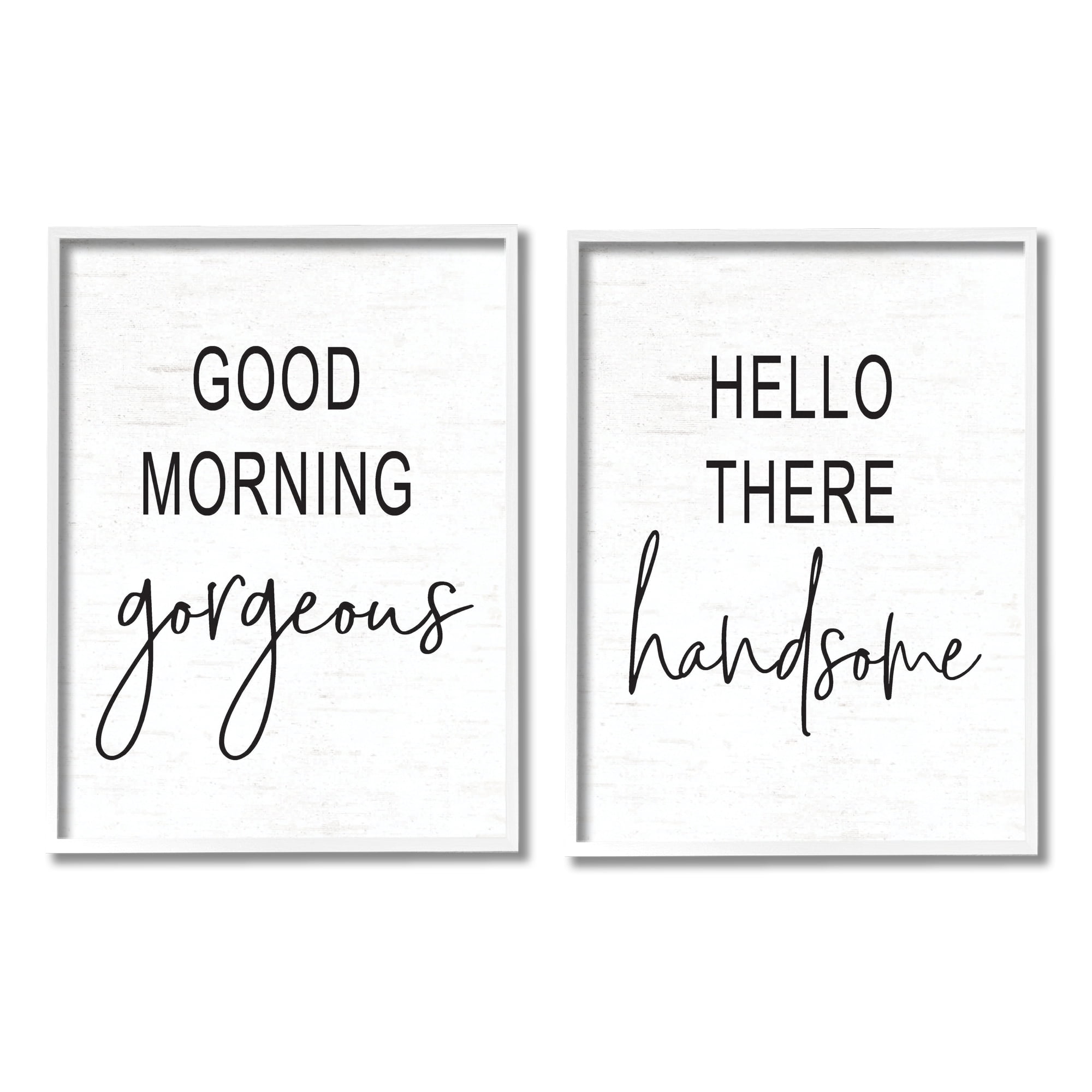Stupell Industries Good Morning Gorgeous Hello There Handsome Romantic Phrases, 11 x 14, Design by Lettered and Lined