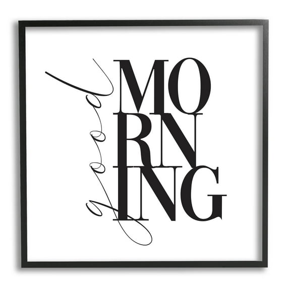 Stupell Industries Good Morning Modern Text Graphic Art Black Framed Art Print Wall Art, Design by Alison Petrie