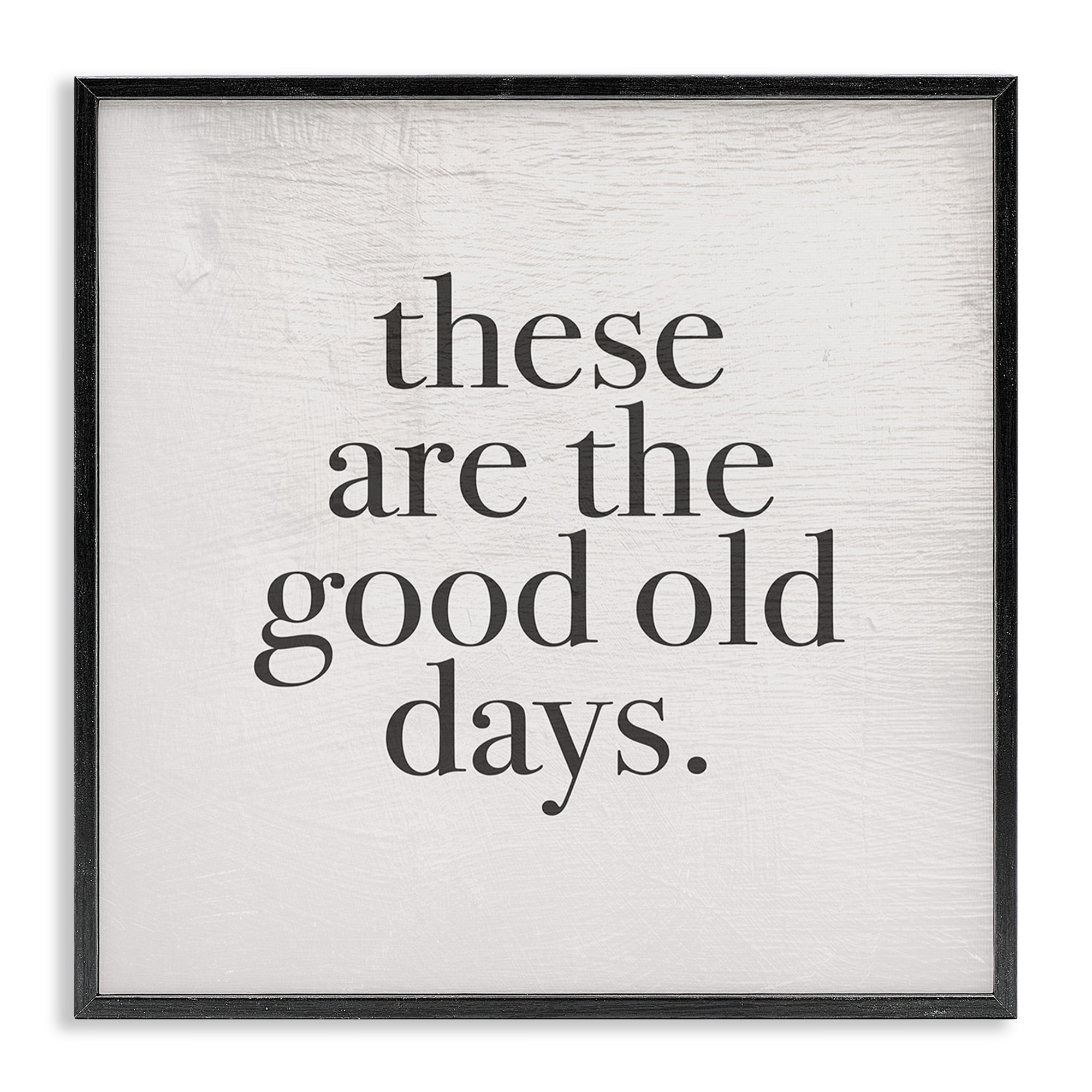 Stupell Industries Good Old Days Family Design Inspirational Painting Black Framed Art Print Wall Art, 24 x 24