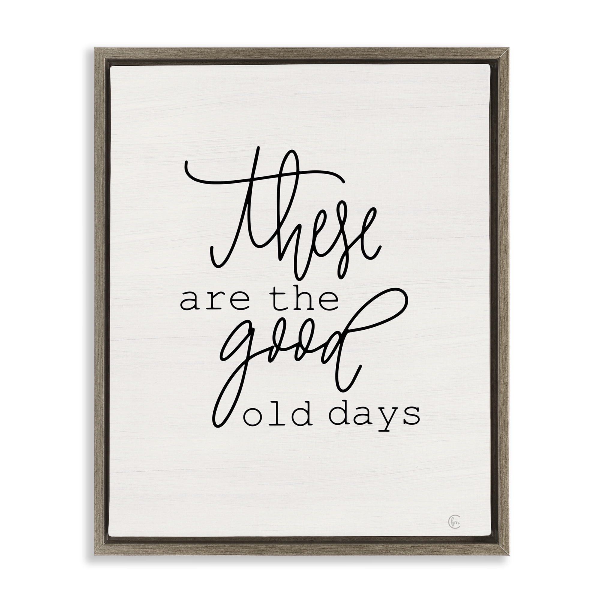 Stupell Industries Good Old Days Typography Painting Brown Floater Framed Art Print Wall Art, 25 x 31