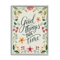 thumbnail image 1 of Stupell Industries Good Things Take Time Phrase Botanical & Floral Painting Gray Framed Art Print Wall Art, 16 x 20, 1 of 9