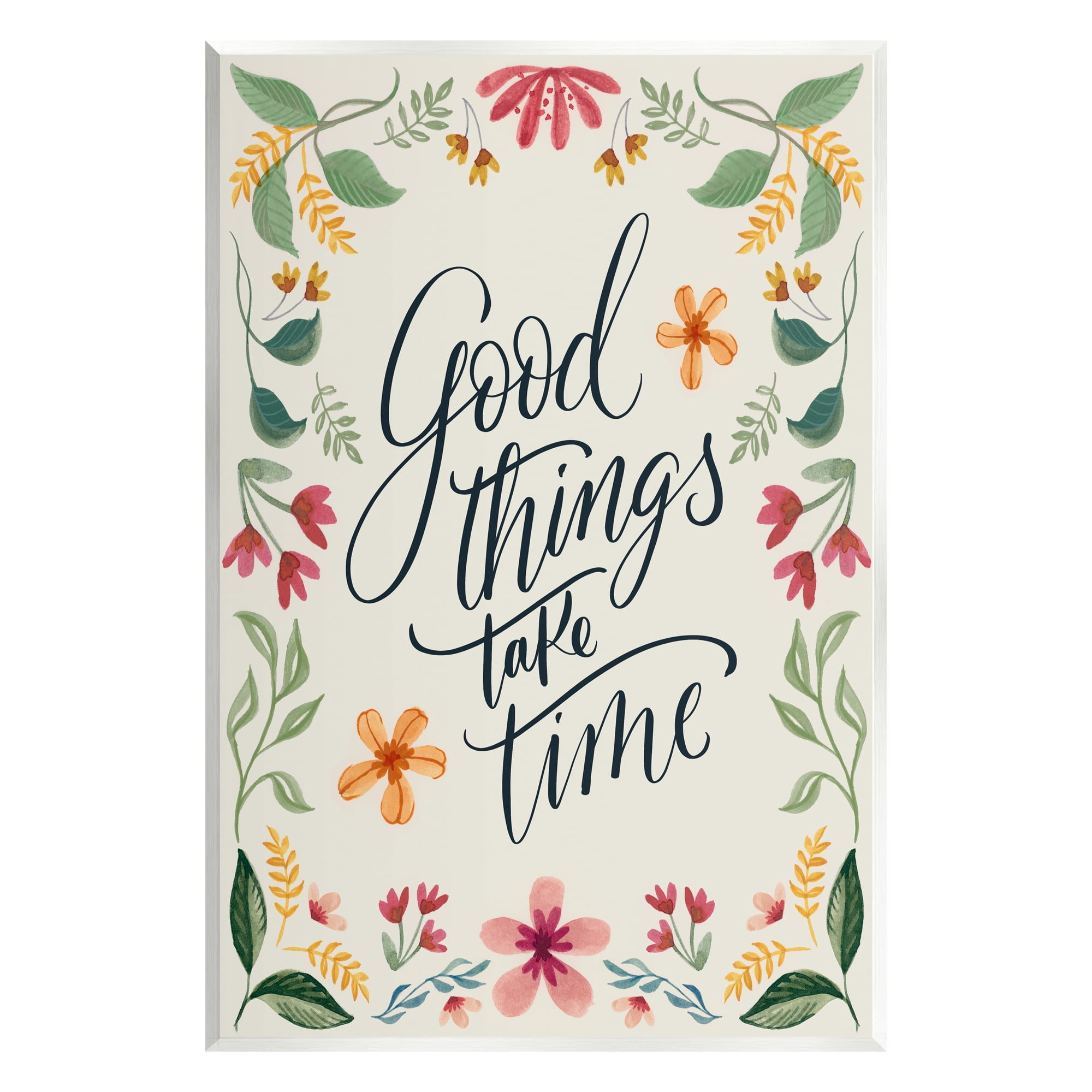 Stupell Industries Good Things Take Time Phrase Botanical & Floral Painting Unframed Art Print Wall Art, 10 x 15