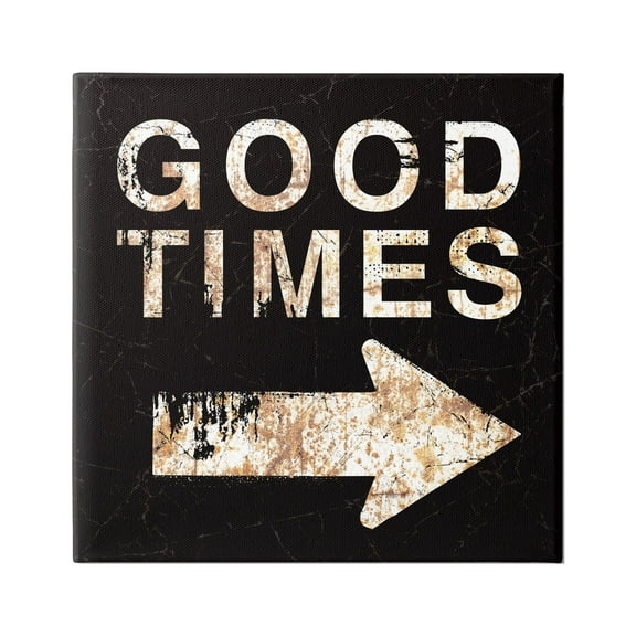 Stupell Industries Good Times Arrow Pointing Right Typography Painting Gallery Wrapped Canvas Print Wall Art, 17 x 17