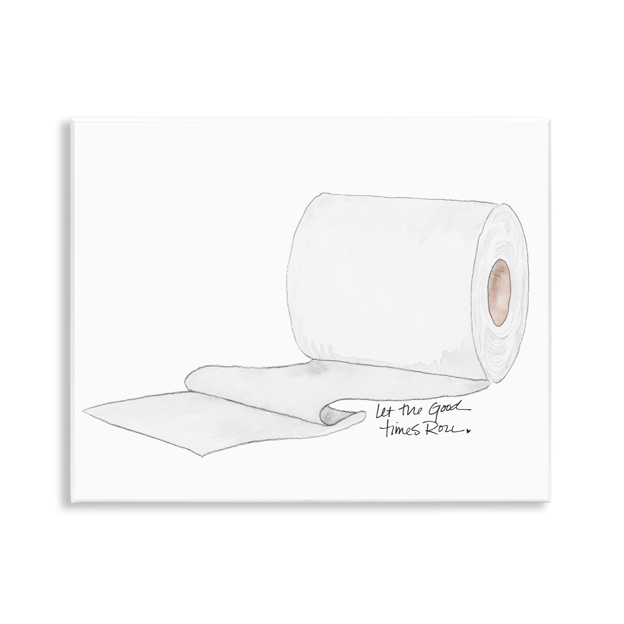 Stupell Industries Good Times Roll Toilet Paper Wall Plaque Art, design by Nola James