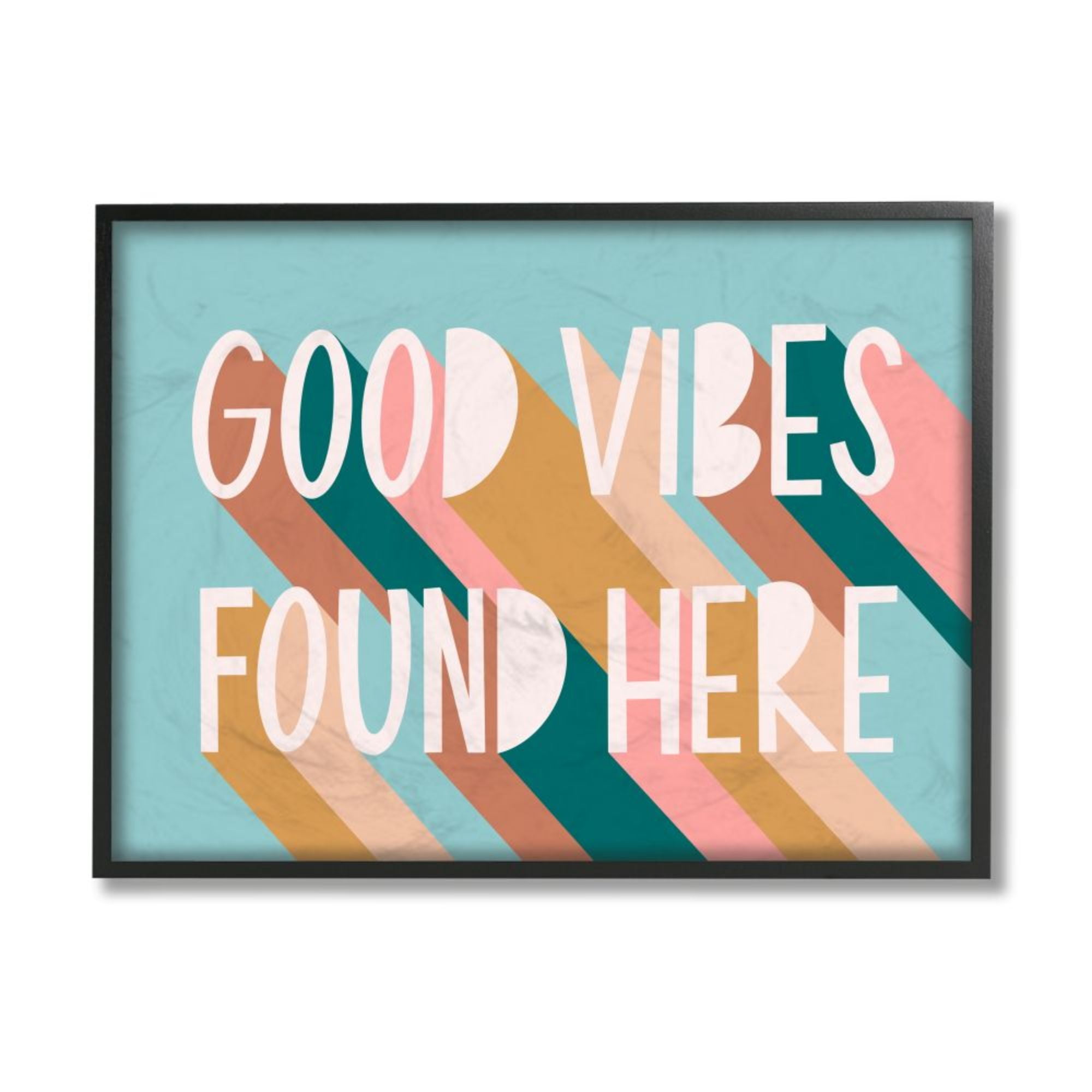 Stupell Industries Good Vibes Found Here Quote Pastel Color Pop Design by Amanda Houston