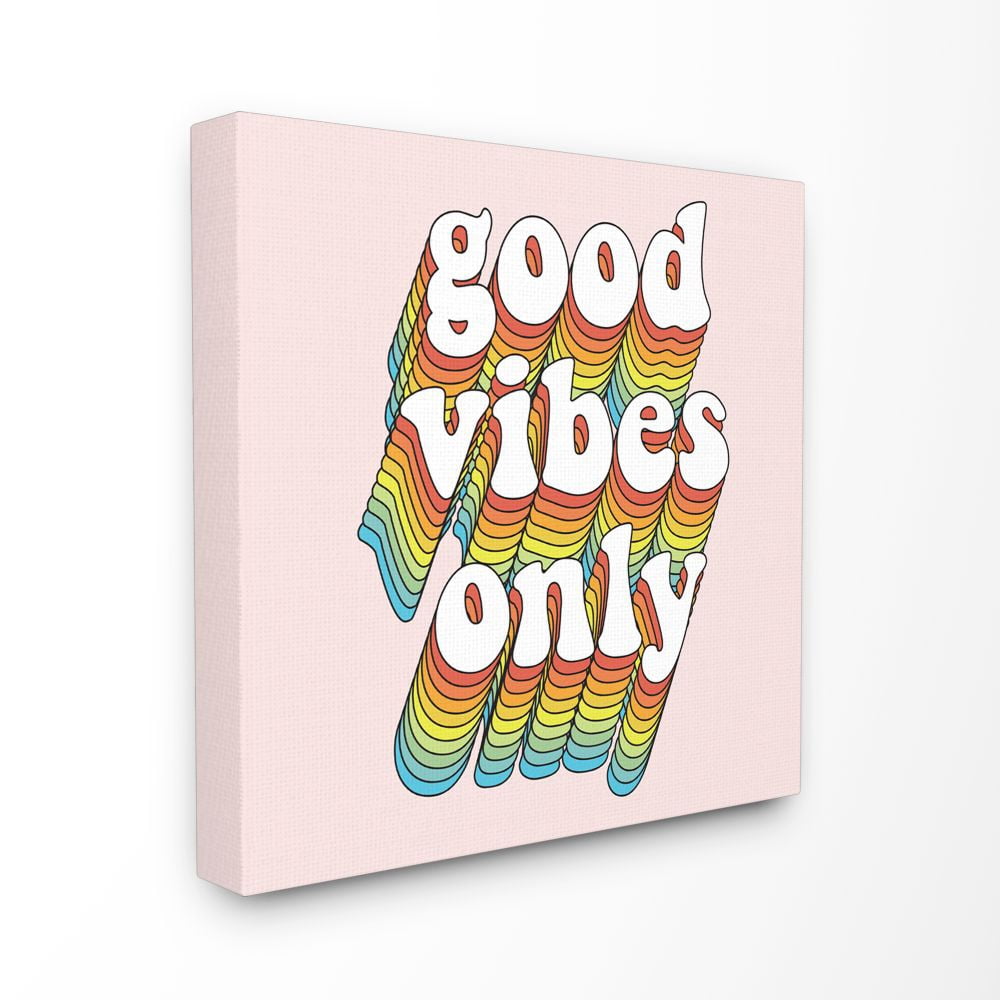 Stupell Industries Good Vibes Only Rainbow Pink Word Design Canvas Wall Art by Dawn Vietro