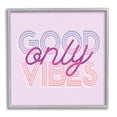 thumbnail image 1 of Stupell Industries Good Vibes Only Retro Text Graphic Art Gray Framed Art Print Wall Art, Design by Lil' Rue, 1 of 7