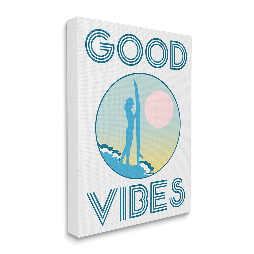Stupell Industries Good Vibes Text Blue Surfer Chick Sunset Canvas Wall Art by Daphne Polselli