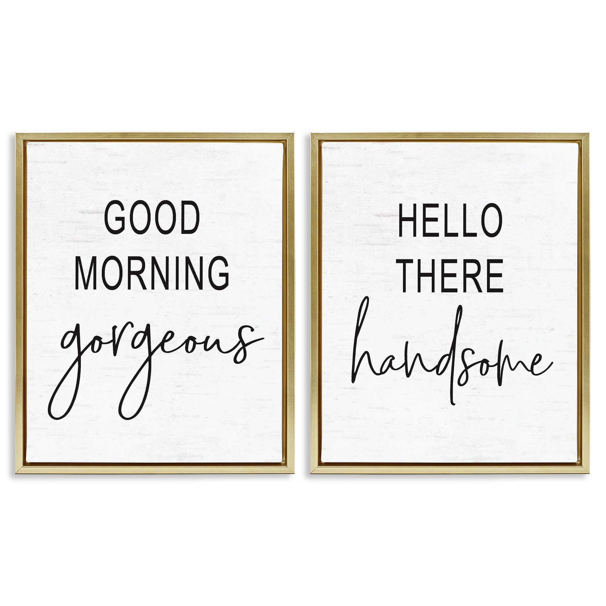 Stupell Industries Gorgeous & Handsome Romantic Greetings Inspirational Painting Gold Floater Framed Canvas Art Print Wall Art, 25 x 31, Set of 2