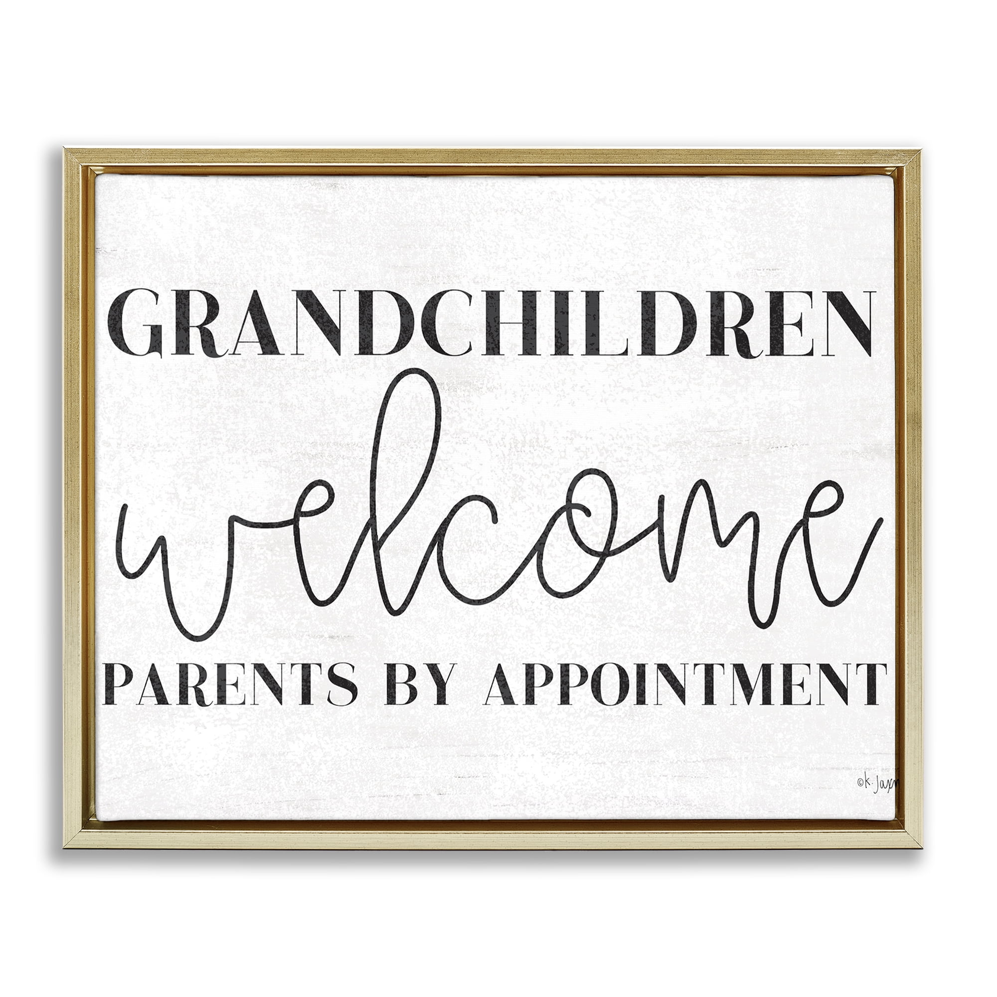 Stupell Industries Grandchildren Welcome Parents by Appointment Gold Framed Floater Canvas Wall Art, design by Jaxn Blvd.
