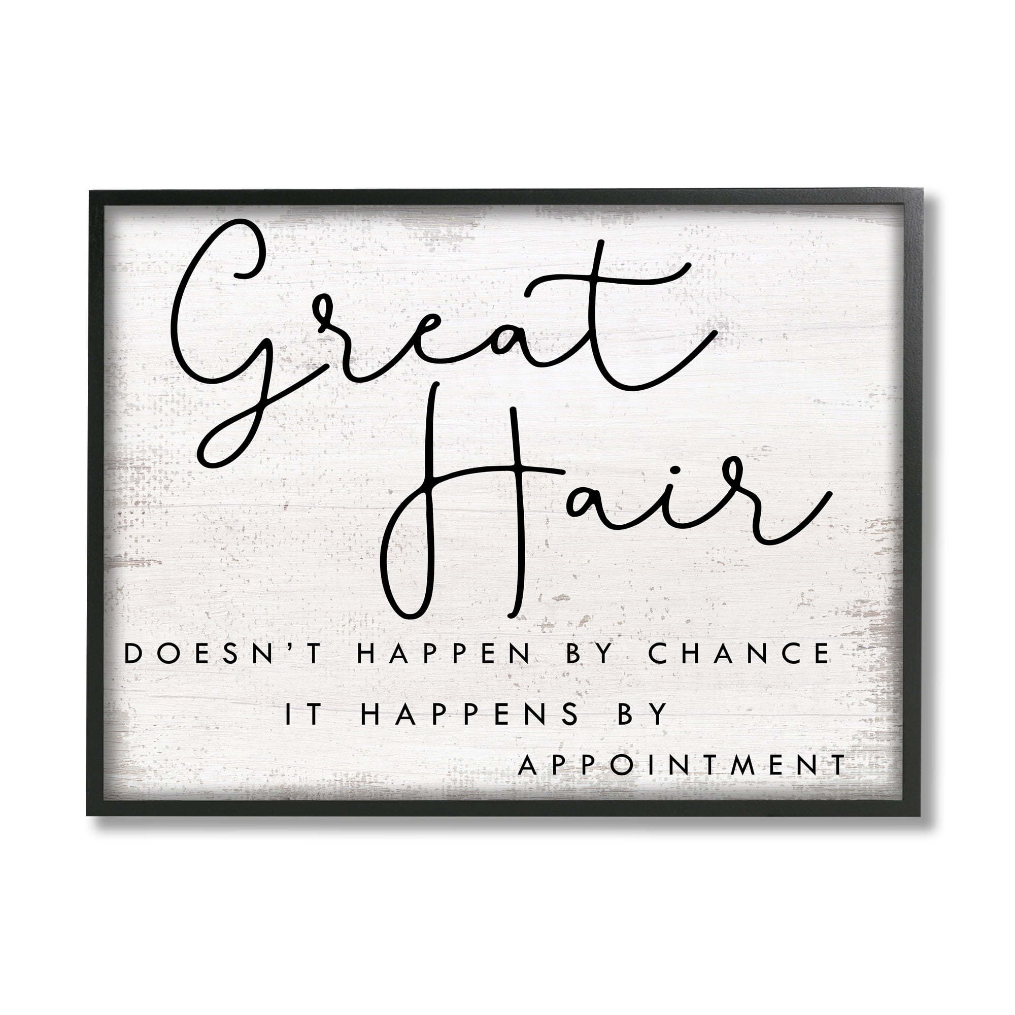 Stupell Industries Great Hair By Appointment Sign Distressed Beauty Salon Inspirational Painting Black Framed Art Print Wall Art, 16 x 20