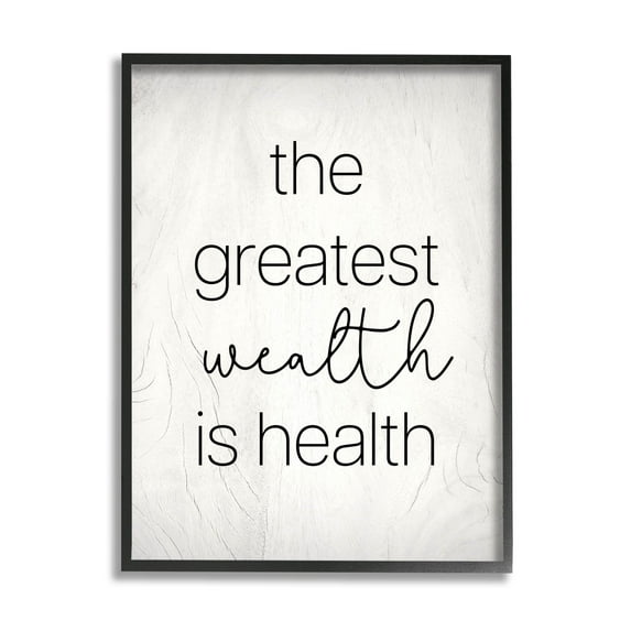 Stupell Industries Greatest Wealth Is Health Phrase Graphic Art Black Framed Art Print Wall Art, Design by Lil' Rue