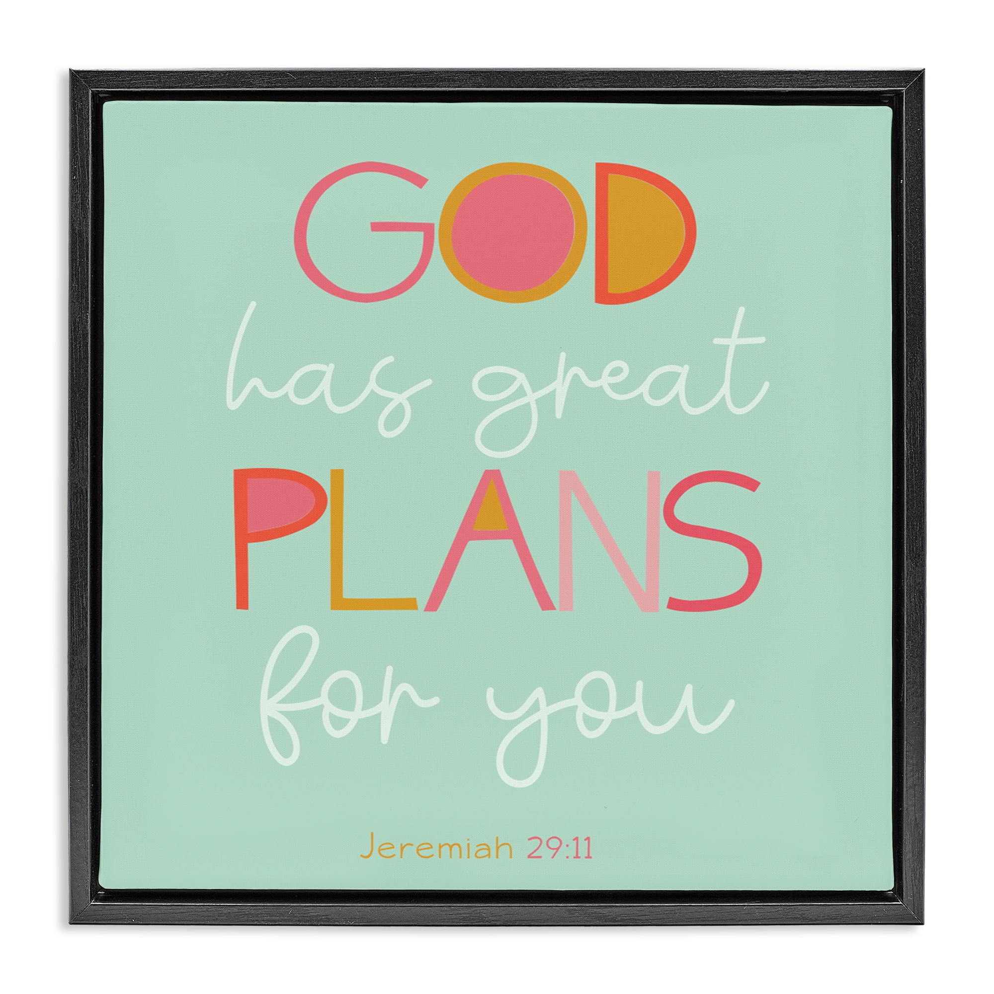 Stupell Industries Green God's Plans For You Black Framed Floater Canvas Wall Art, design by SD Graphics Studio