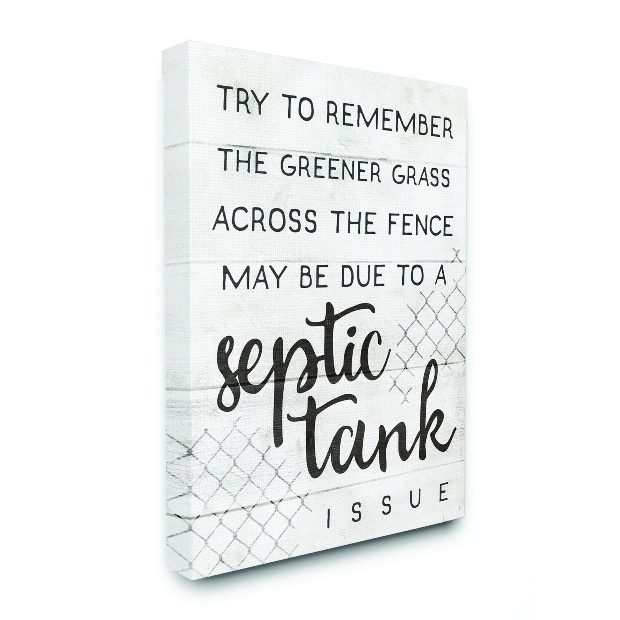 Stupell Industries Greener Grass Septic Issue Funny Family Home Word Design Canvas Wall Art by Daphne Polselli