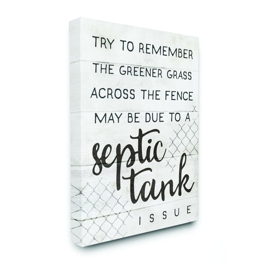 Stupell Industries Greener Grass Septic Issue Funny Family Home Word Design Canvas Wall Art by Daphne Polselli