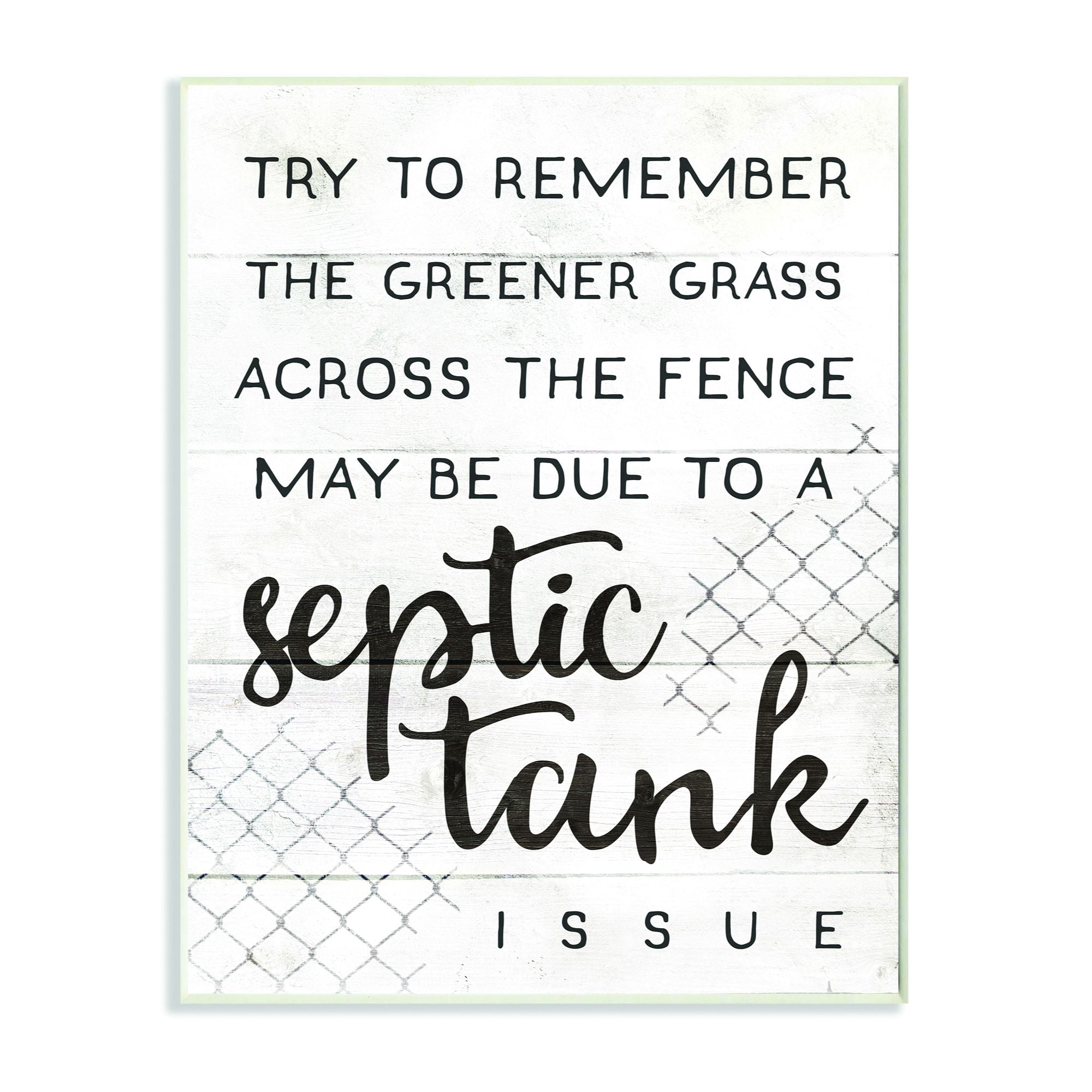 Stupell Industries Greener Grass Septic Issue Funny Family Home Word Design Wall Plaque by Daphne Polselli