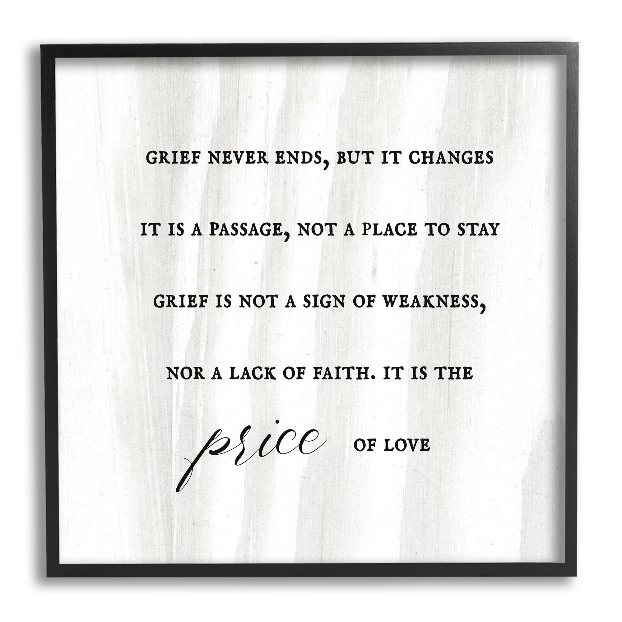 Stupell Industries Grief Is Love Inspirational Sorrowing Lamentation Phrase ,17 x 30, Design by Daphne Polselli