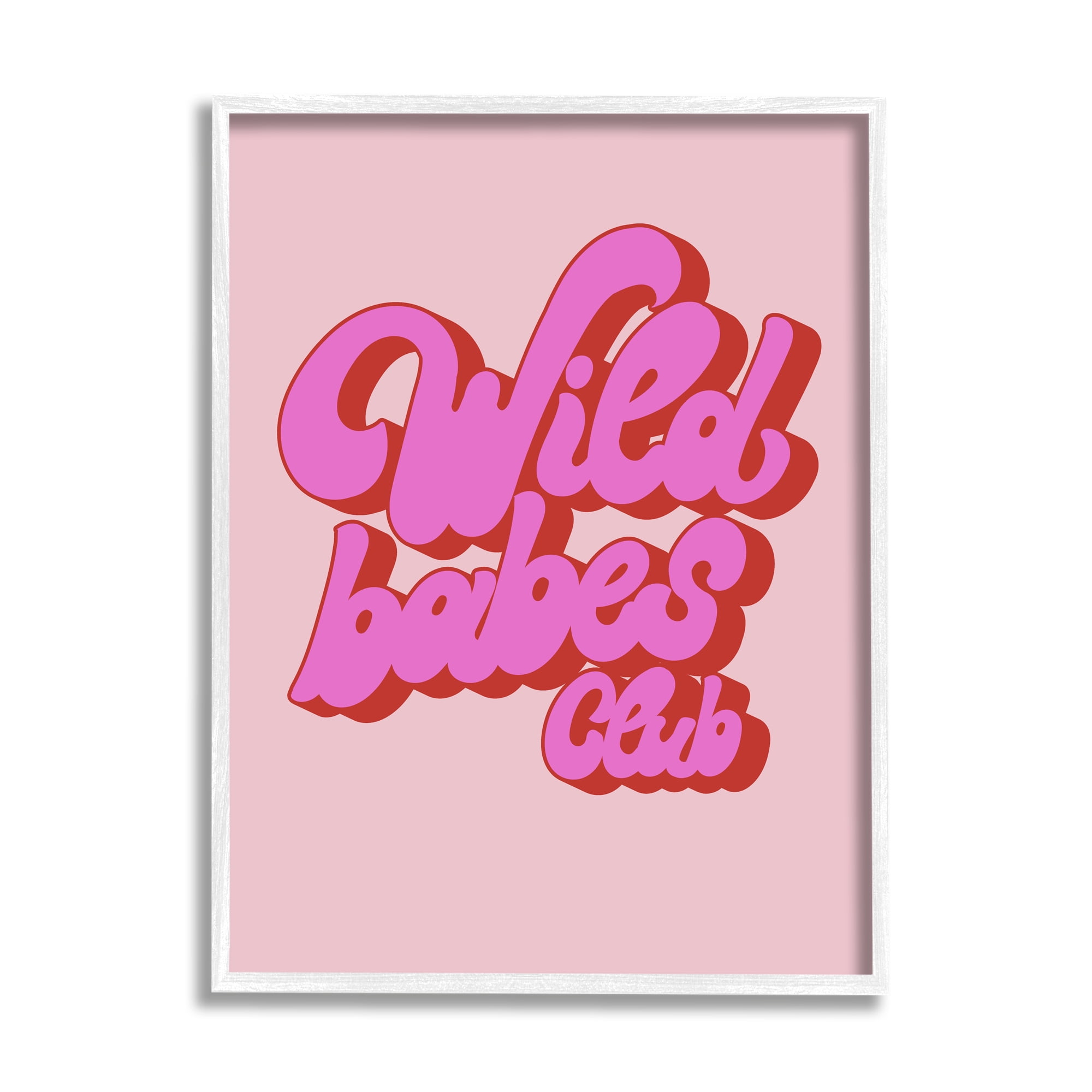 Stupell Industries Groovy Wild Babes Club Inspirational Painting White Framed Art Print Wall Art, 11 x 14