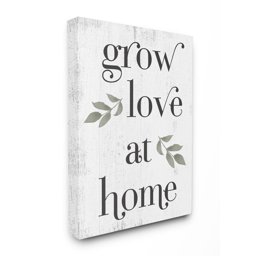 Stupell Industries Grow Love at Home Quote Rustic Family Charm Phrase Canvas Wall Art Design by Daphne Polselli, 16" x 20"