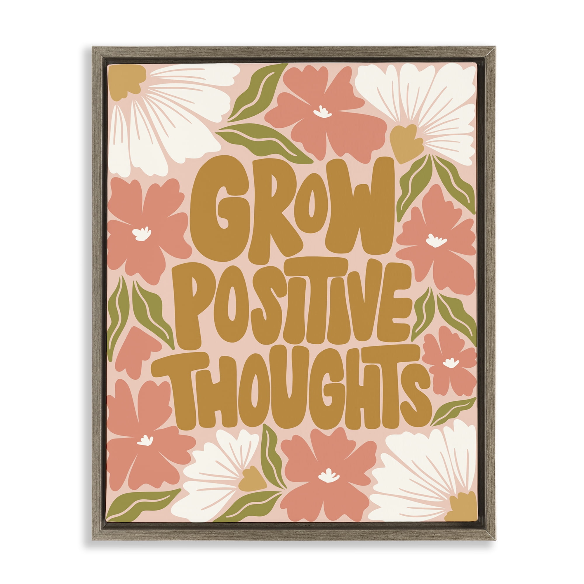 Stupell Industries Grow Positive Thoughts Plants & Flowers Painting Brown Floater Framed Canvas Art Print Wall Art, 25 x 31