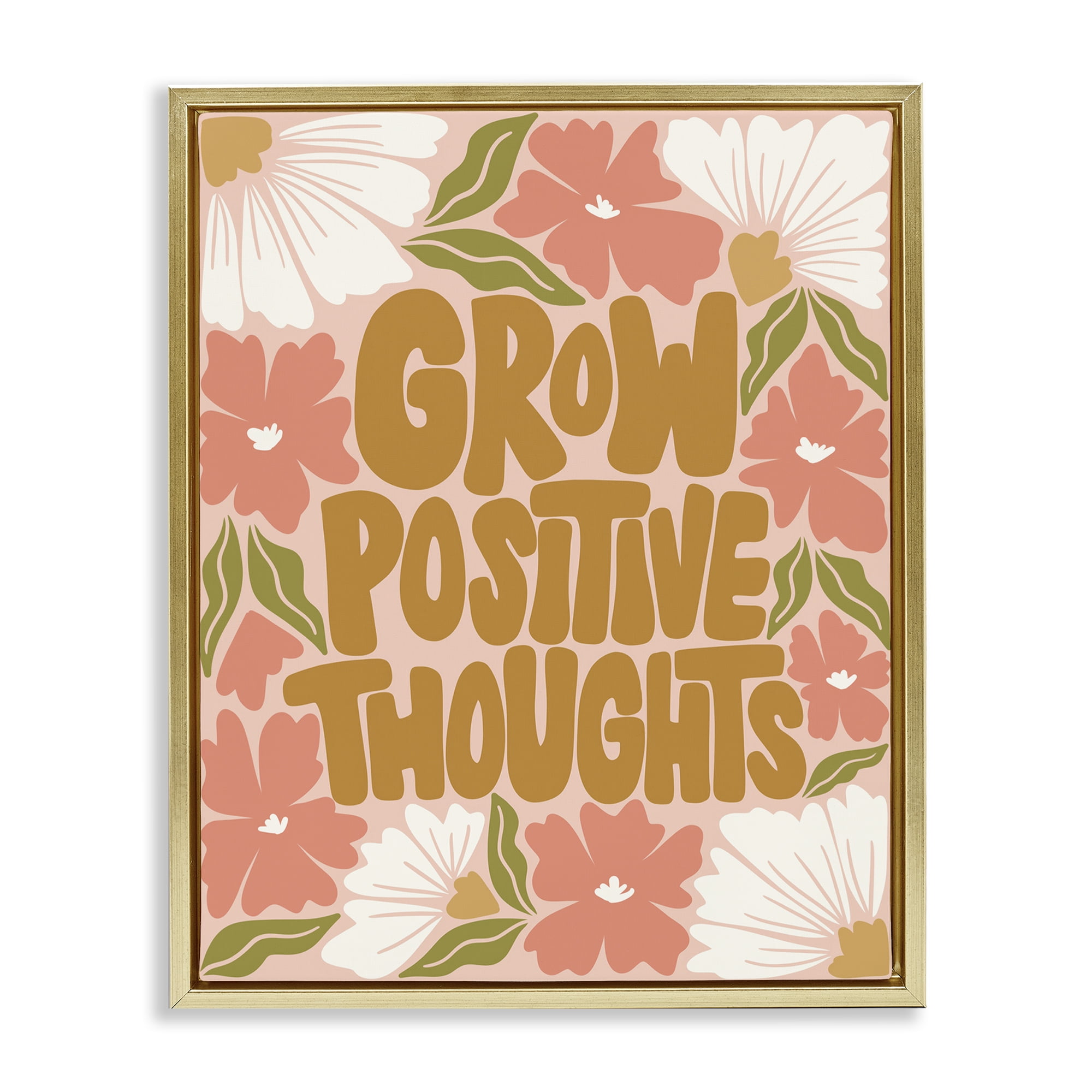 Stupell Industries Grow Positive Thoughts Plants & Flowers Painting Gold Floater Framed Canvas Art Print Wall Art, 17 x 21