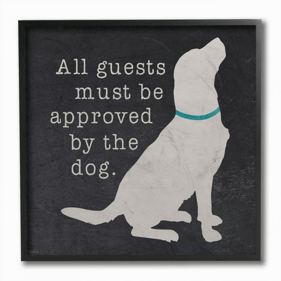 Stupell Industries Guests Approved by Dog Family Pet Welcome Greeting Framed Wall Art Design by Gigi Louise, 12" x 12", Black Framed