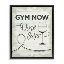 Stupell Industries Gym Now Wine Later Food & Beverage Painting Black Floater Framed Canvas Art Print Wall Art, 17 x 21