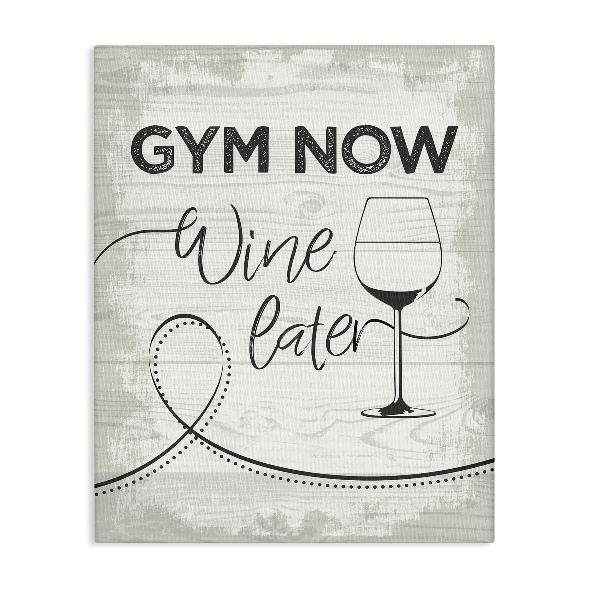 Stupell Industries Gym Now Wine Later Food & Beverage Painting Wrapped Canvas Art Print Wall Art, 24 x 30