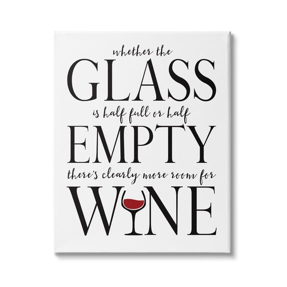 Stupell Industries Half Empty or Full Room for Wine Phrase, 36 x 48, Design by Stephanie Workman Marrott