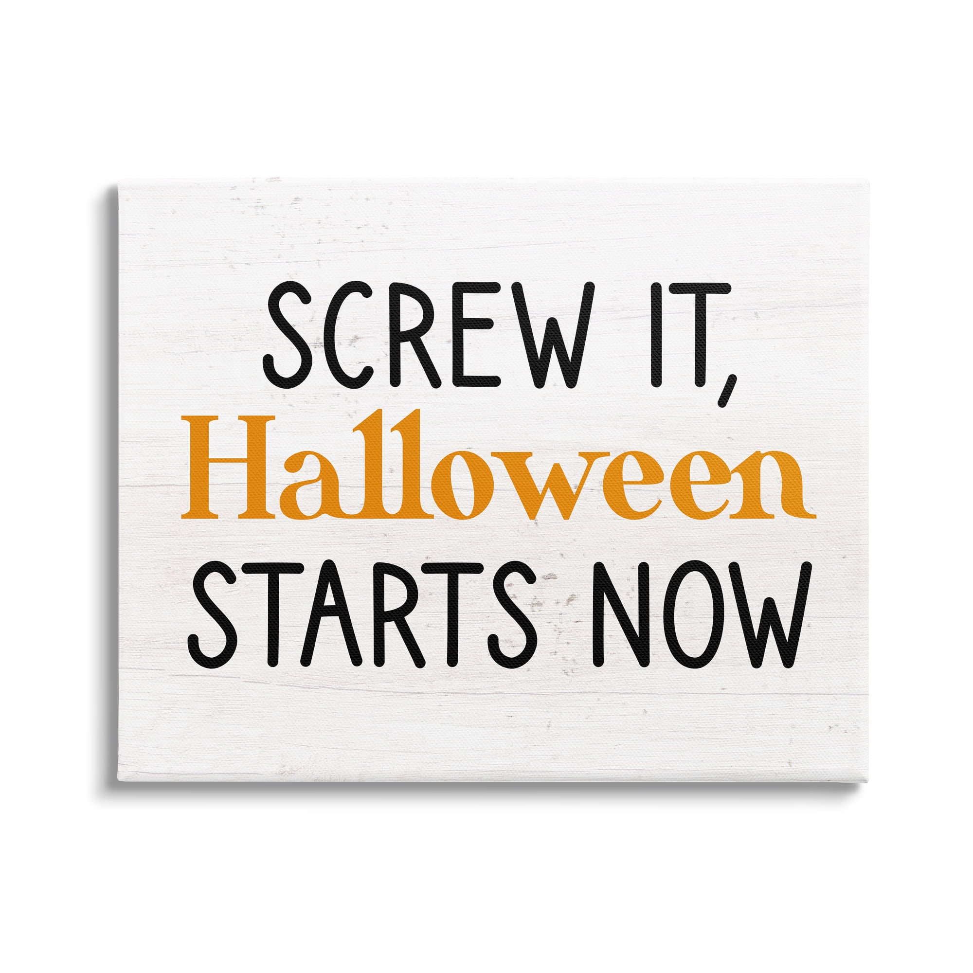 Stupell Industries Halloween Starts Now Phrase Holiday Painting Gallery Wrapped Canvas Art Print Wall Art, 20 x 16