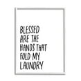 thumbnail image 1 of Stupell Industries Hands That Fold Laundry Humor Typography Painting White Framed Art Print Wall Art, 1 of 5