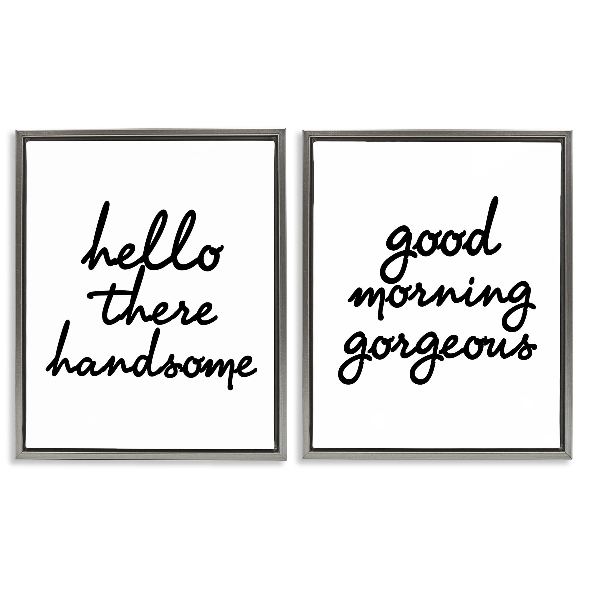 Stupell Industries Handsome & Gorgeous Greetings Inspirational Painting Gray Floater Framed Canvas Art Print Wall Art, 25 x 31, Set of 2