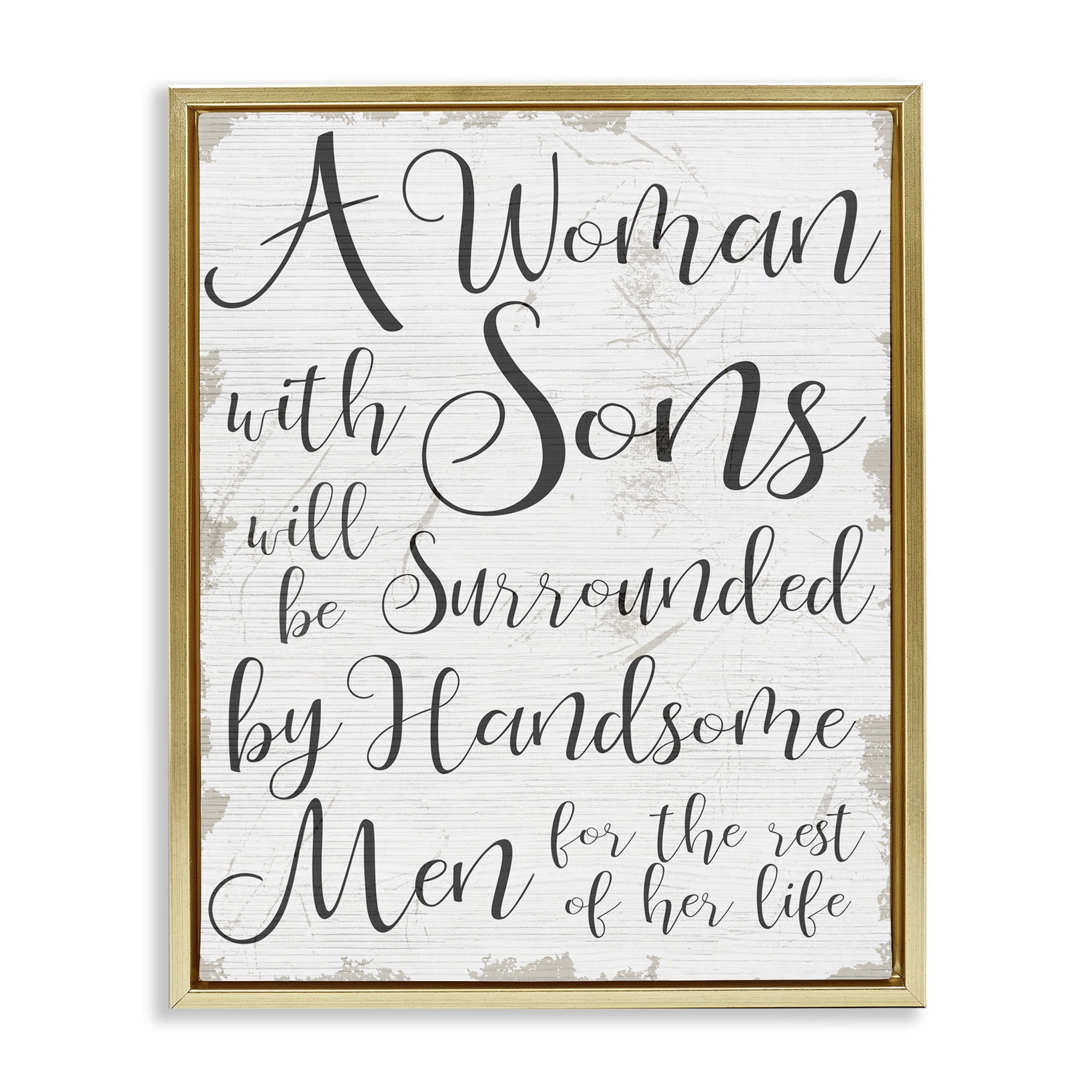 Stupell Industries Handsome Sons Family Parenting Inspirational Painting Gold Floater Framed Canvas Art Print Wall Art, 25 x 31
