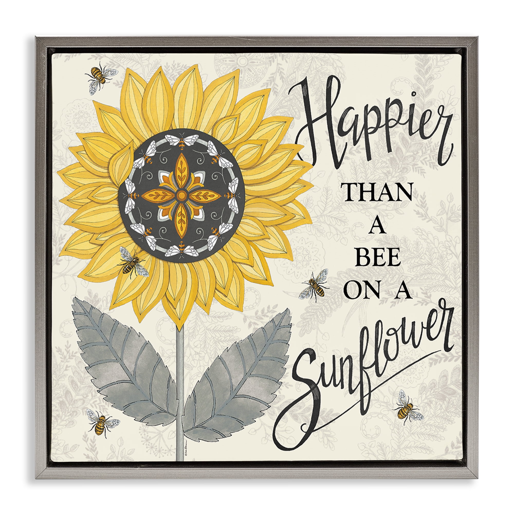 Stupell Industries Happier Than Bee & Sunflower Plants & Flowers Painting Gray Floater Framed Canvas Art Print Wall Art, 25 x 25