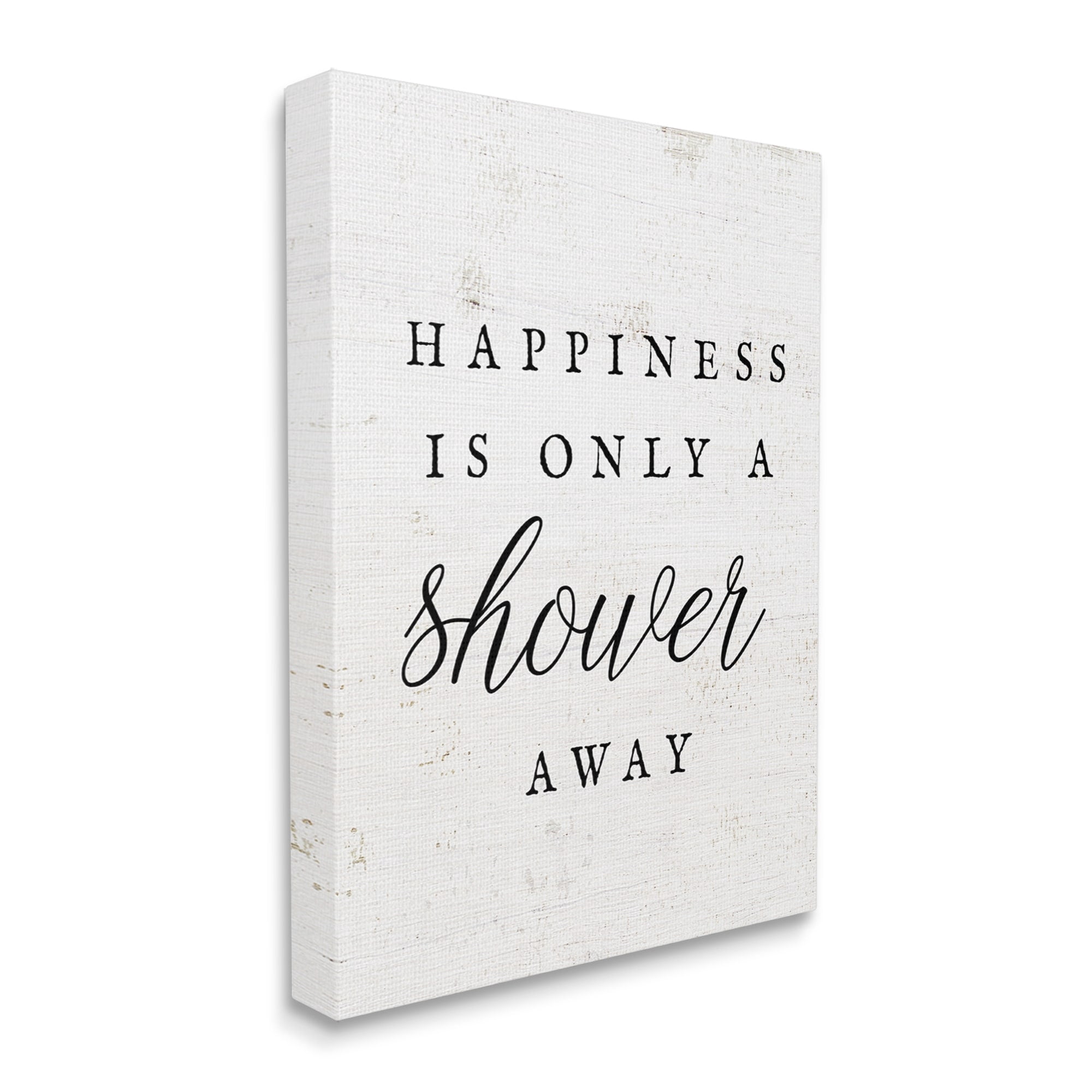 Stupell Industries Happiness Only A Shower Away Typography Painting Gallery Wrapped Canvas Print Wall Art