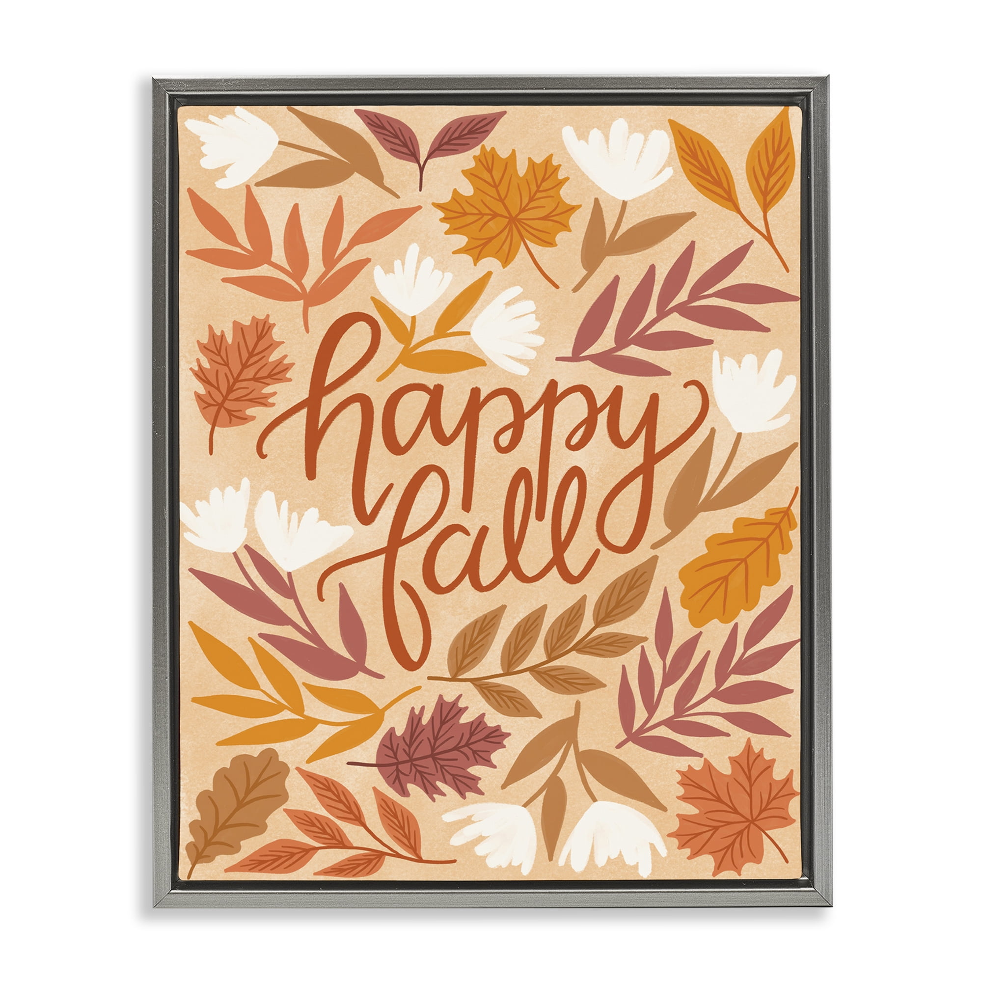 Stupell Industries Happy Fall on Leaves Plants & Flowers Painting Gray Floater Framed Canvas Art Print Wall Art, 25 x 31