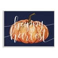 thumbnail image 1 of Stupell Industries Happy Harvest Phrase Orange Pumpkin over Blue, 15 x 10,Design by Daphne Polselli, 1 of 5