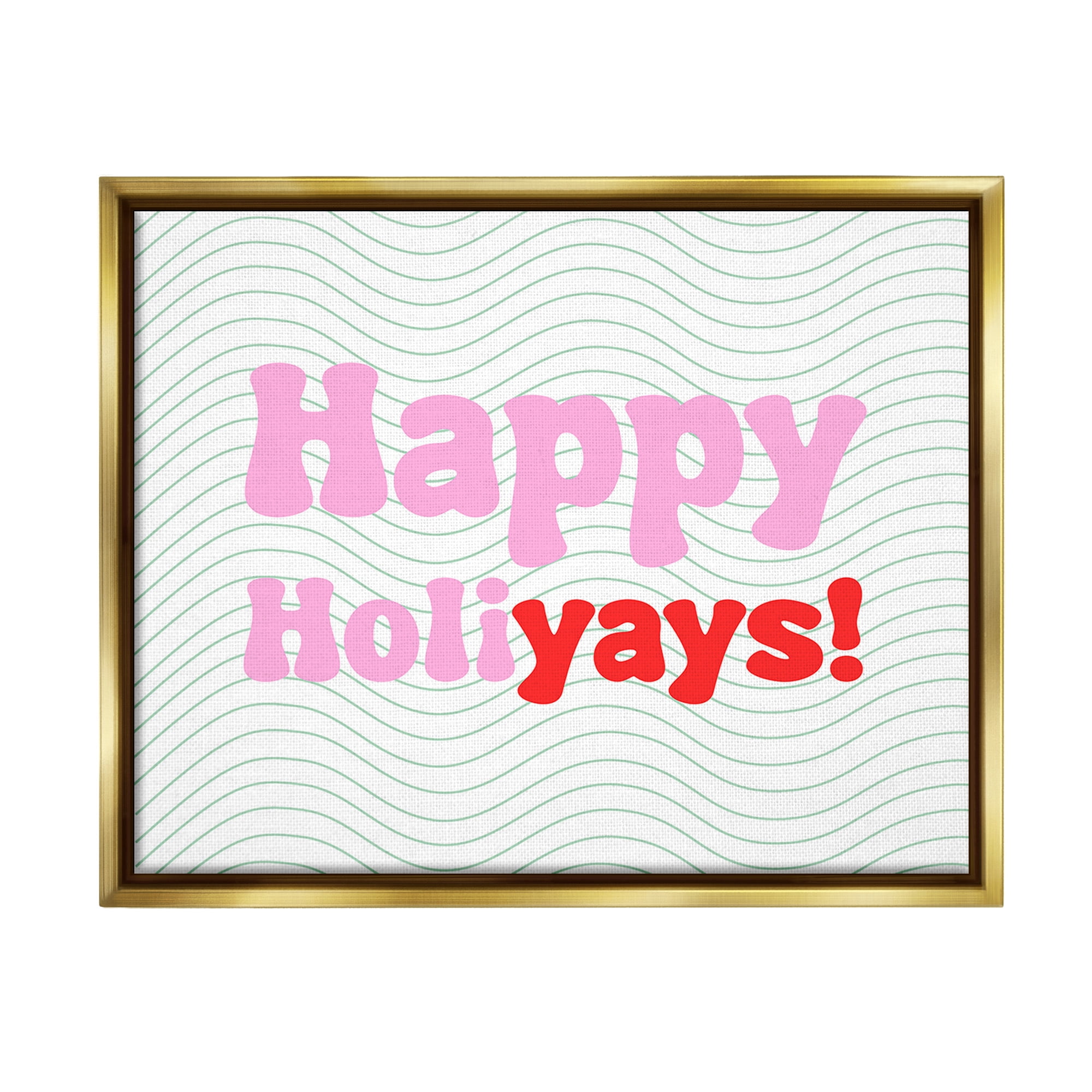 Stupell Industries Happy Holiyays Patterned Holiday Painting Gold Floater Framed Canvas Art Print Wall Art, 31 x 25