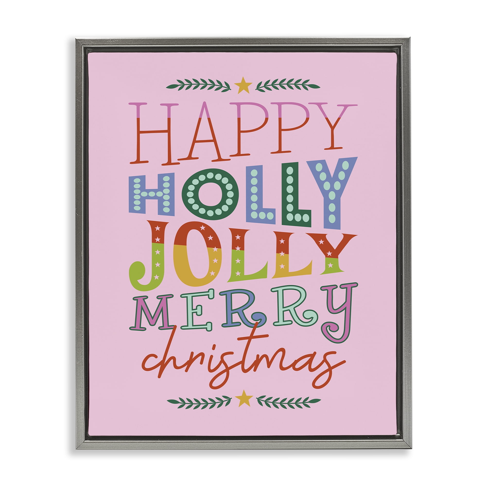 Stupell Industries Happy Holly Jolly Xmas Holiday Painting Gray Floater Framed Canvas Art Prints Wall Art, 25 x 31