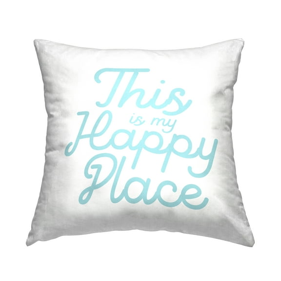 Stupell Industries Happy Place Blue Simple Script Text Quote Design by Daphne Polselli Throw Pillow