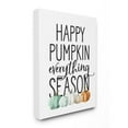 thumbnail image 1 of Stupell Industries Happy Pumpkin Everything Autumn Fall Seasonal DesignCanvas Wall Art By Artist Lettered and Lined, 1 of 3