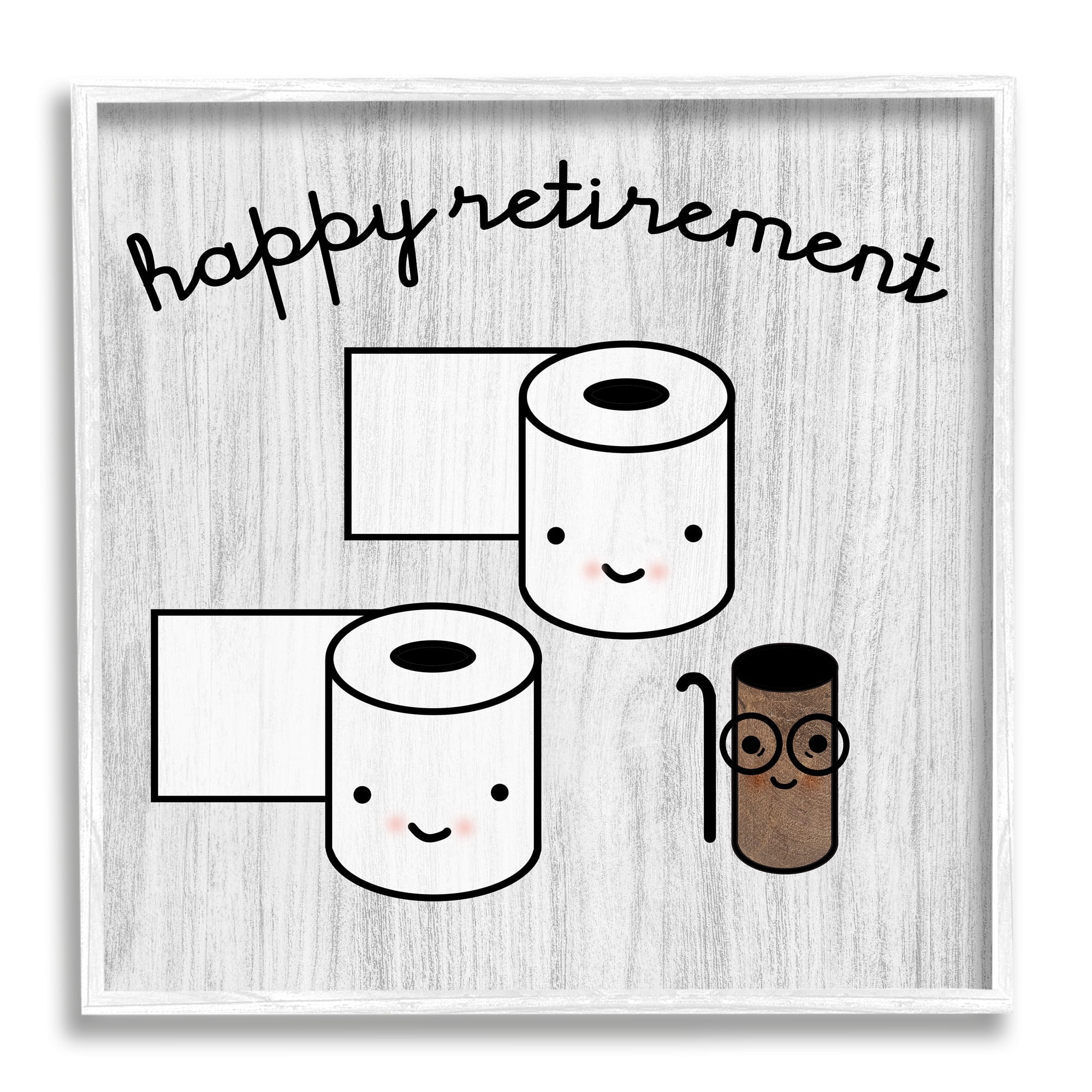 Stupell Industries Happy Retirement Witty Toilet Paper Grain Pattern Graphic Art White Framed Art Print Wall Art, Design by Daphne Polselli