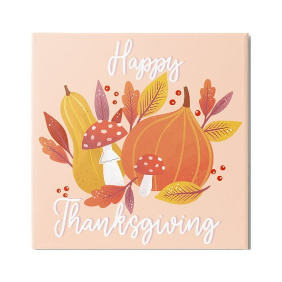 Stupell Industries Happy Thanksgiving Whimsical Autumnal Mushroom Botanicals Graphic Art Gallery Wrapped Canvas Print Wall Art, Design by Dominika Godette