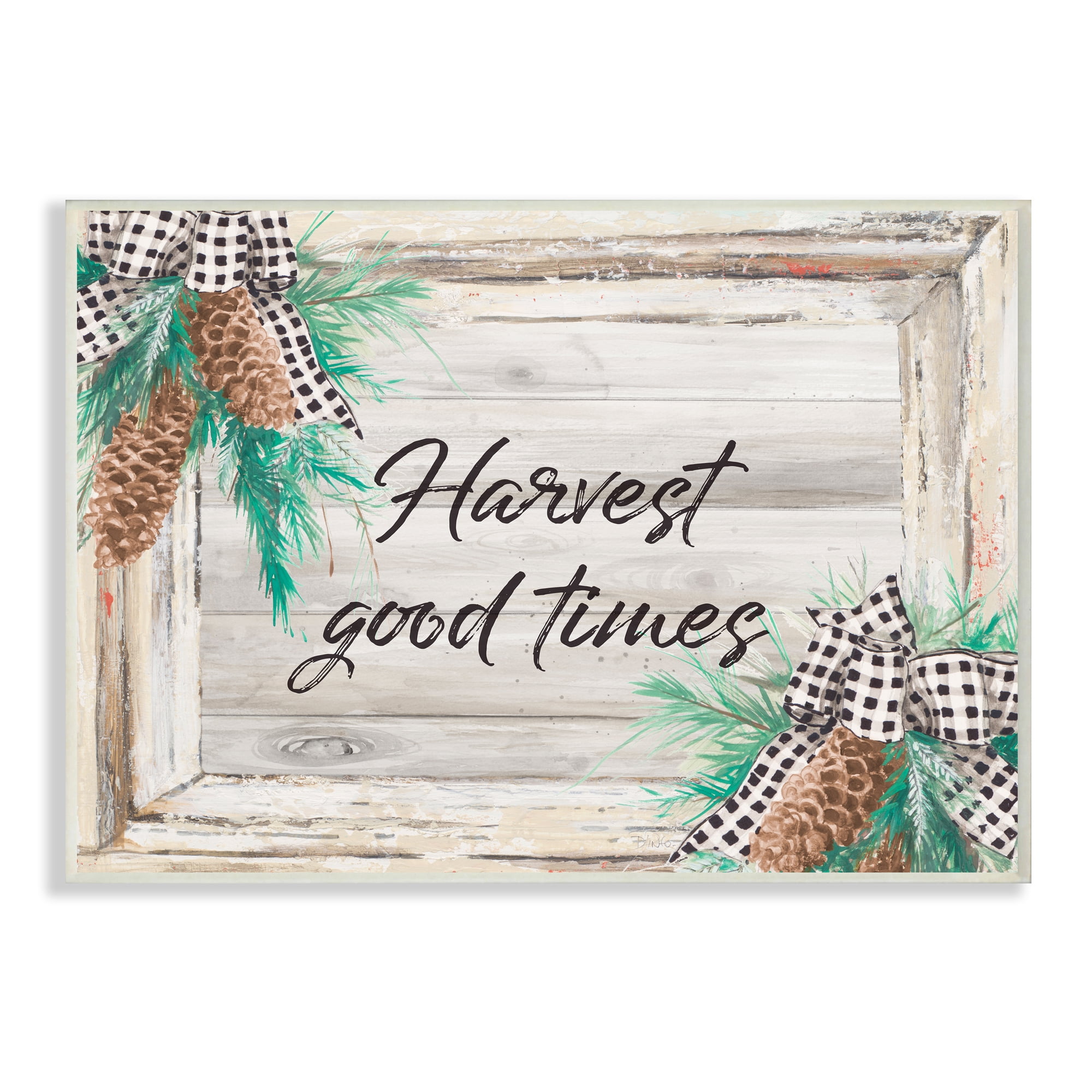 Stupell Industries Harvest Good Times Phrase Rustic Pinecone Accents Inspirational Painting Wall Plaque Art Print Wall Art, 13 x 19