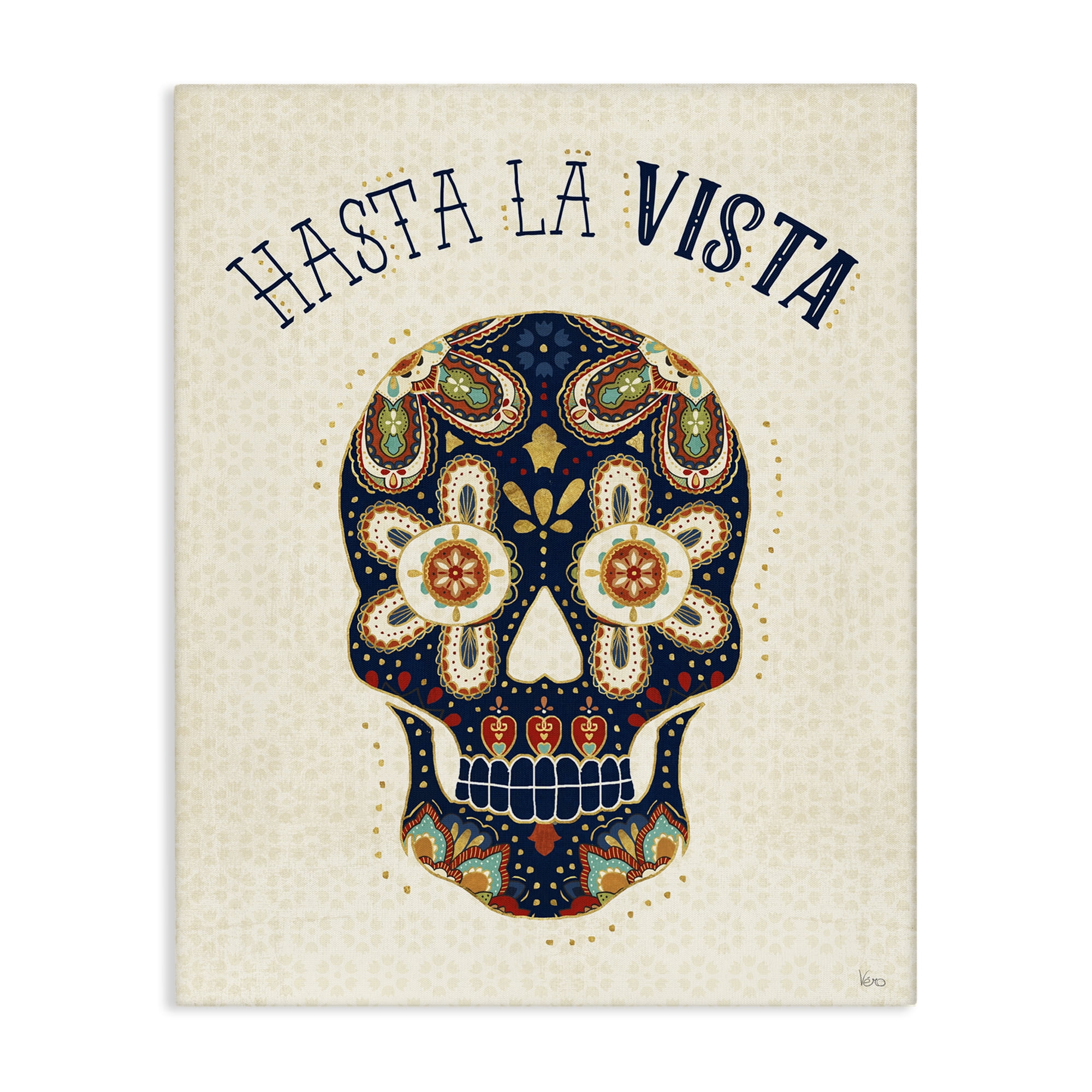 Stupell Industries Hasta la Vista Calavera Inspirational Quotes & Sayings Painting Wrapped Canvas Art Print Wall Art, 36 x 48