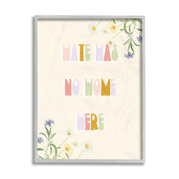 Stupell Industries Hate Has No Home Quote Soft Spring Wildflowers Grey Framed, 16 x 20, Design by Daphne Polselli