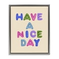 thumbnail image 1 of Stupell Industries Scandinavian Have a Nice Day Gummies Gray Floating Frame Canvas Art, 25 x 31, by LISH Creative, 1 of 8