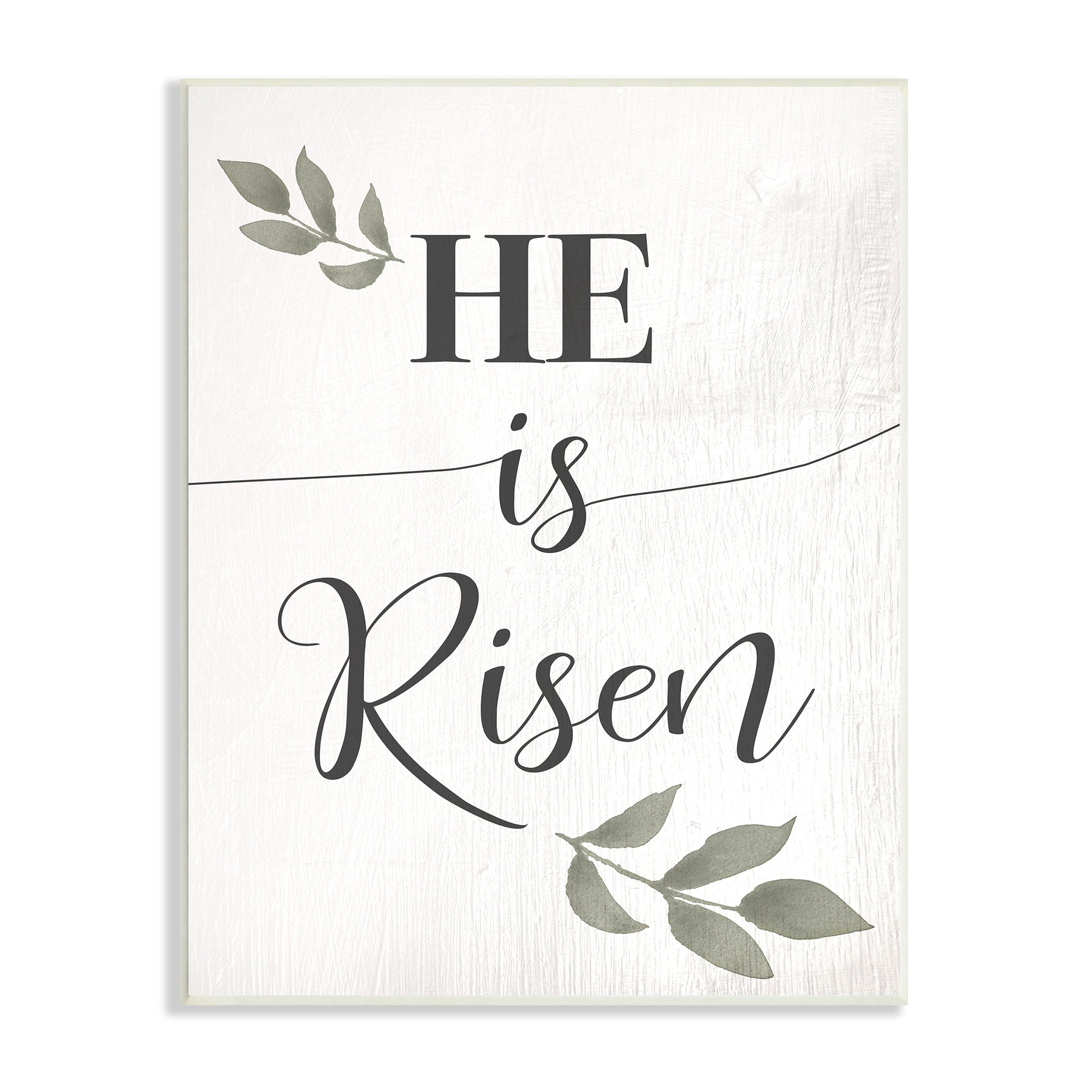 Stupell Industries He Is Risen Faith Phrase Green Country Leaves, 10 x 15, Design by Daphne Polselli