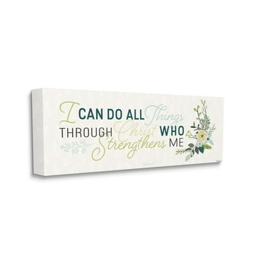Stupell Industries He Strengthens Me Faith Based Inspirational Quote Design by Gigi Louise, 13" x 30"