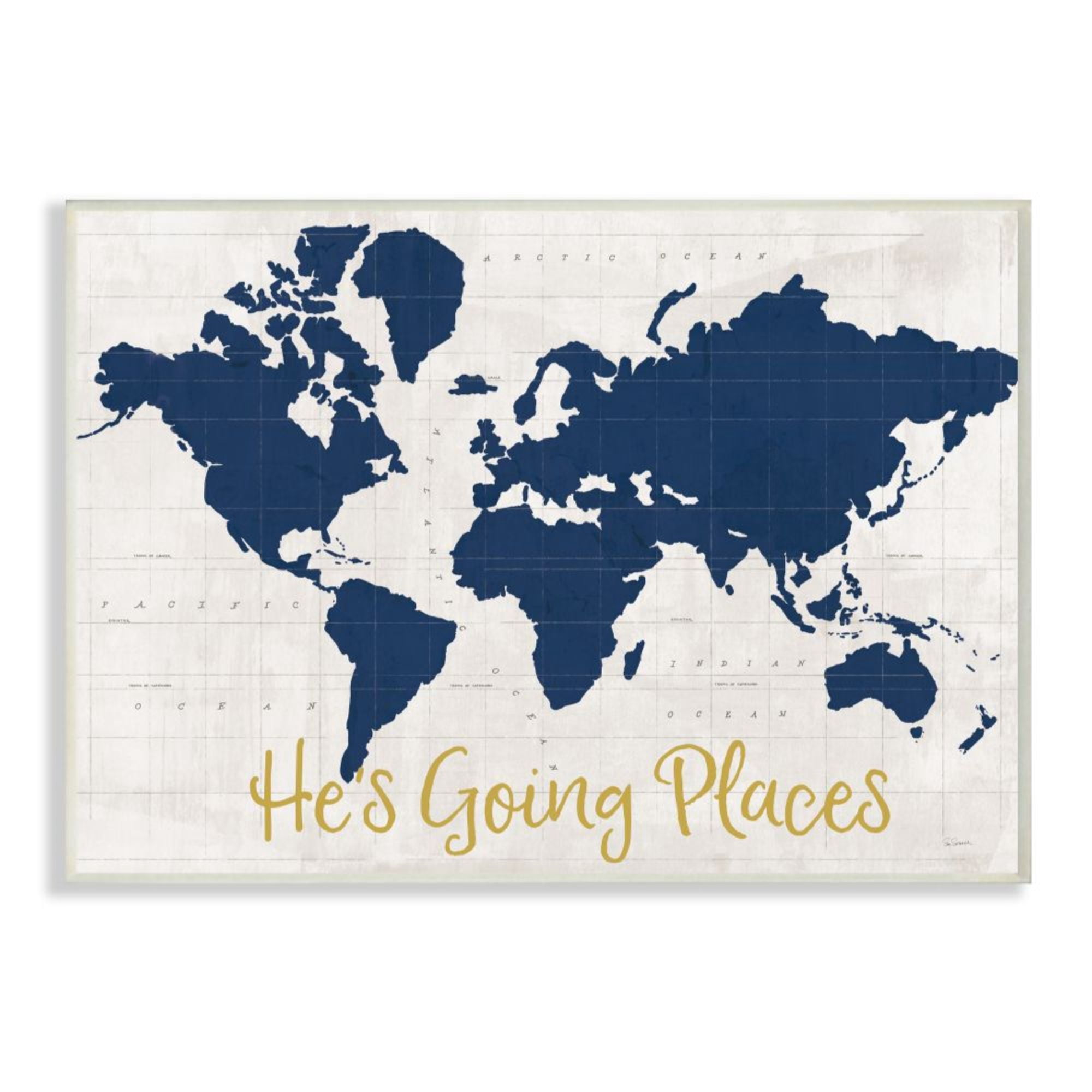 Stupell Industries He's Going Places Phrase Blue World Map Design by Sue Schlabach